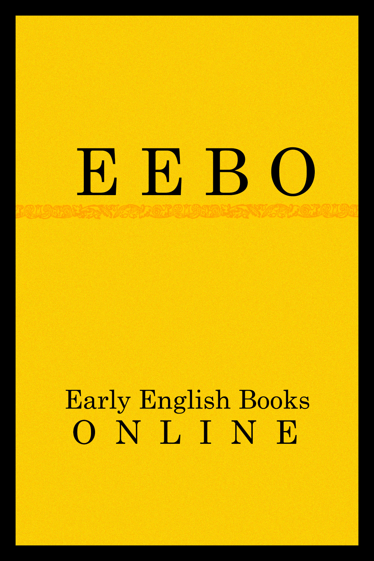 Early English Books Online